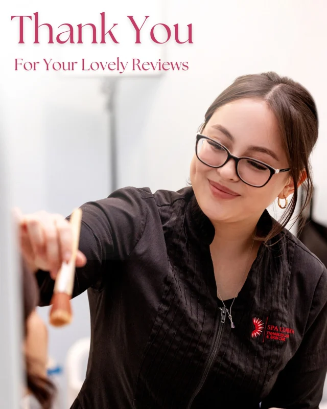 To everyone who’s shared a review, thank you. Your words don’t just make our day, they help us grow and continue doing what we love. We’re truly grateful for your support💗

#SpaLumina #ClientAppreciation